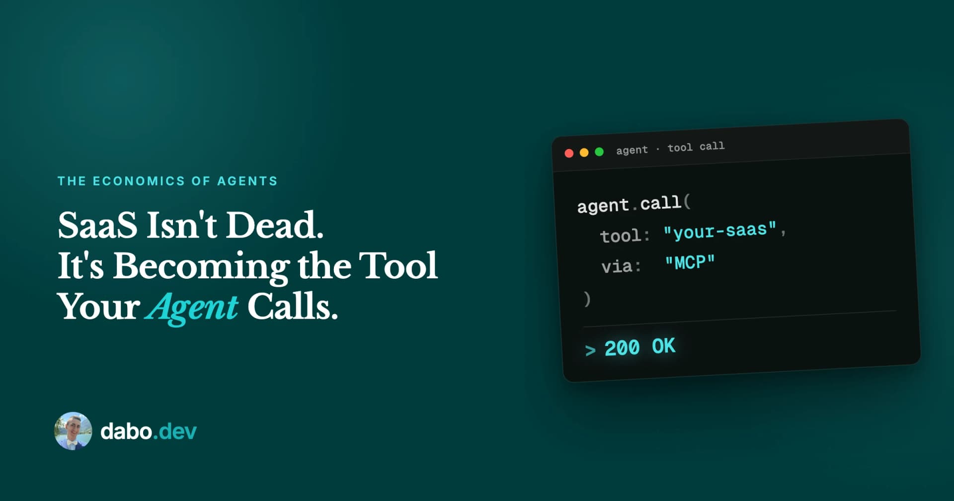 A terminal window showing an AI agent making an MCP tool call to a SaaS and getting 200 OK, next to the post title